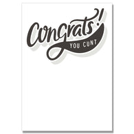 Congrats Cunt Card